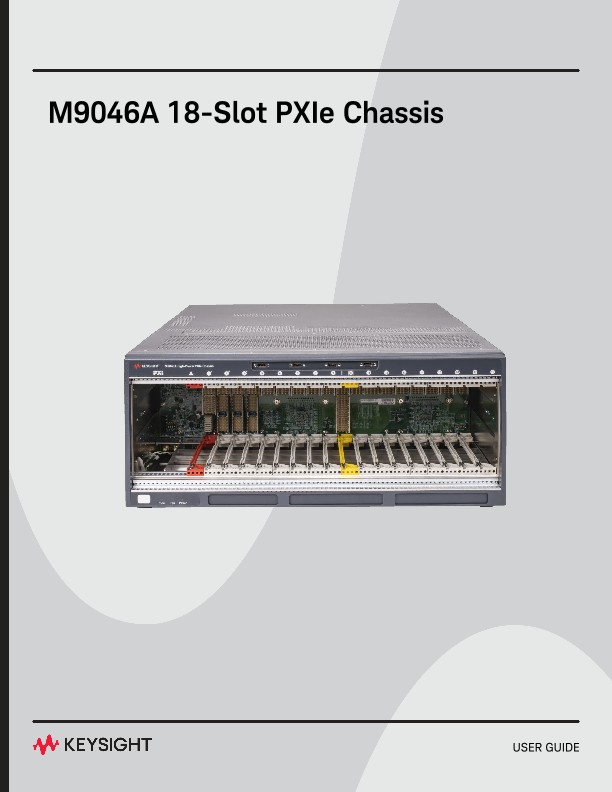 Keysight M9046A 18-Slot PXIe Chassis User Guide | Keysight